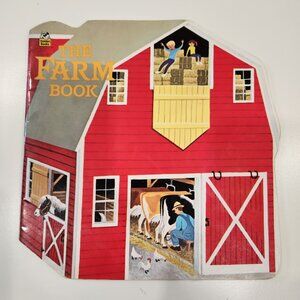 The Golden Shape Book THE FARM BOOK